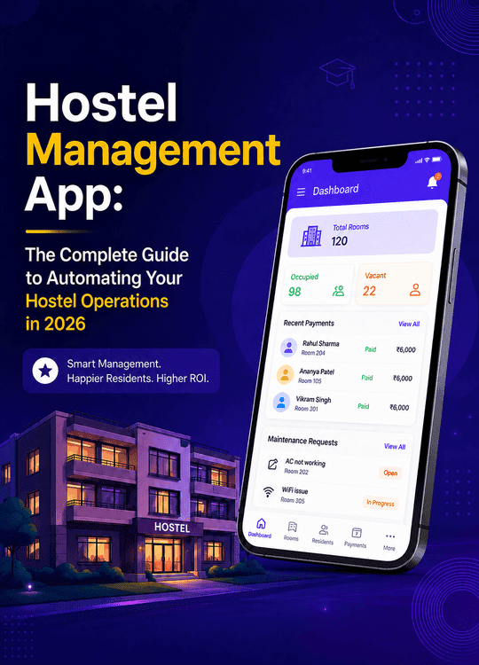 Hostel Management App : Complete Guide 2026