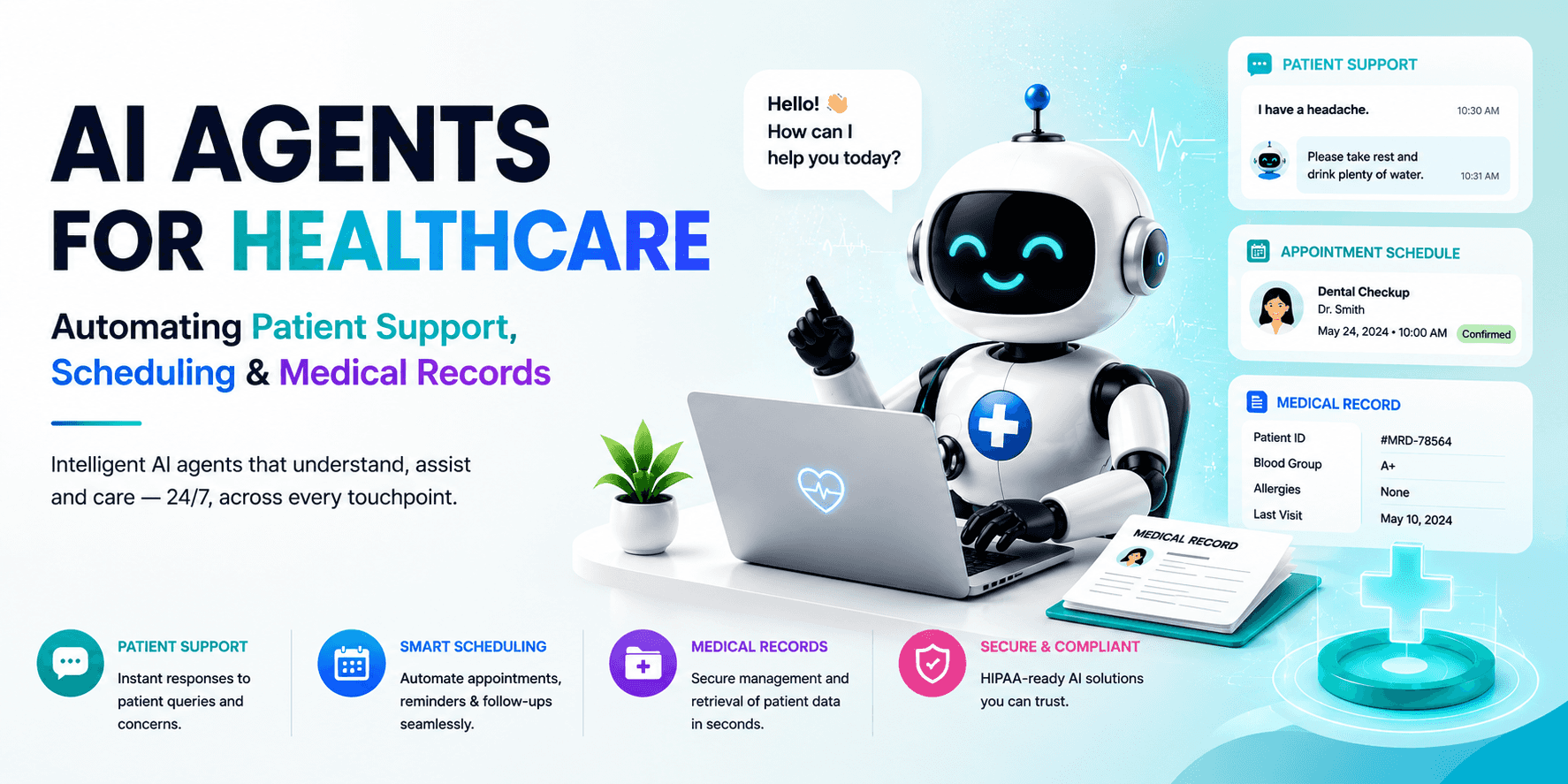 AI Agents for Healthcare: Automating Patient Support & Medical Records
